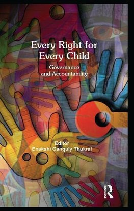 Thukral, E: Every Right for Every Child