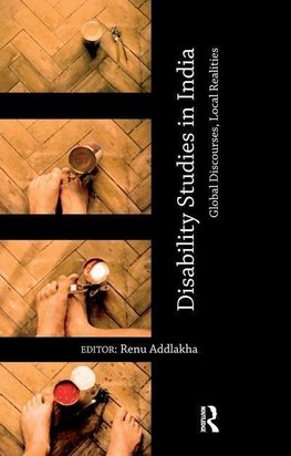 Addlakha, R: Disability Studies in India