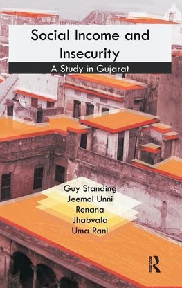 Standing, G: Social Income and Insecurity