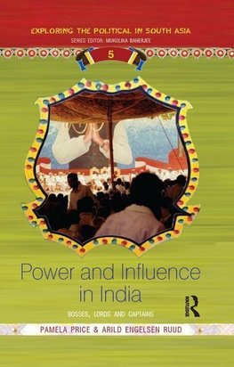 Price, P: Power and Influence in India