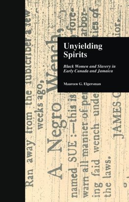 Elgersman, M: Unyielding Spirits