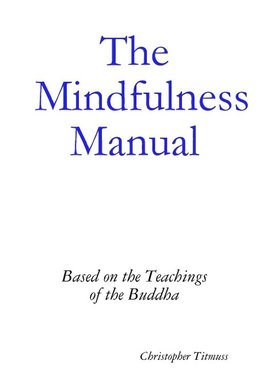 The Mindfulness Manual