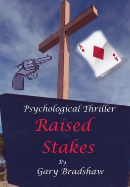 Raised Stakes