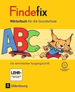 Findefix Wörterbuch in vereinfachter Ausgangsschrift mit CD-ROM