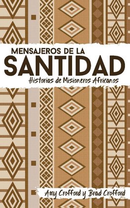 Mensajeros de la santidad