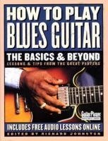 How to Play Blues Guitar