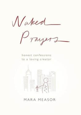 Naked Prayers