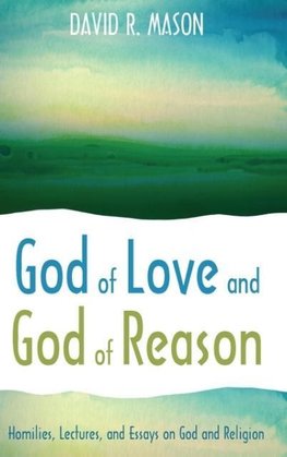 God of Love and God of Reason