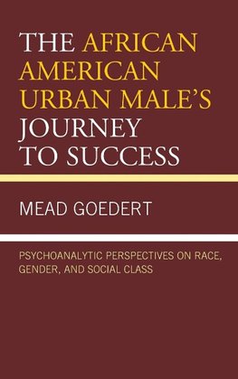 African American Urban Male's Journey to Success