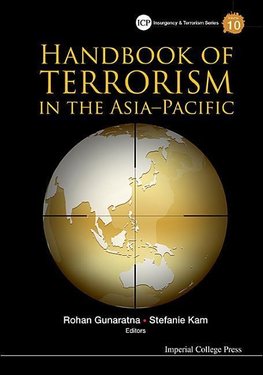 Rohan, G:  Handbook Of Terrorism In The Asia-pacific