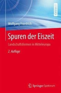 Spuren der Eiszeit