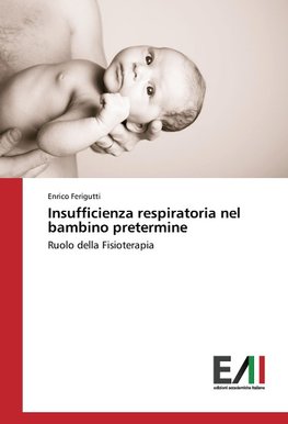 Insufficienza respiratoria nel bambino pretermine