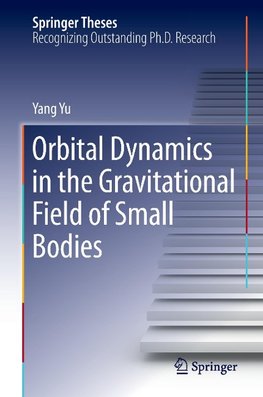 Orbital Dynamics in the Gravitational Field of Small Bodies