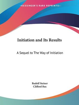 Initiation and Its Results