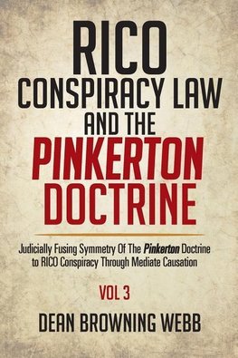 RICO Conspiracy Law and the Pinkerton Doctrine