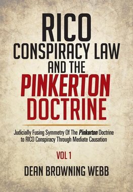 RICO Conspiracy Law and the Pinkerton Doctrine