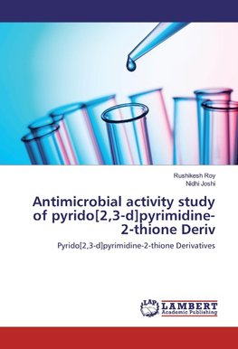 Antimicrobial activity study of pyrido[2,3-d]pyrimidine-2-thione Deriv