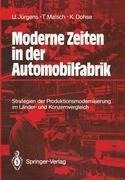 Moderne Zeiten in der Automobilfabrik