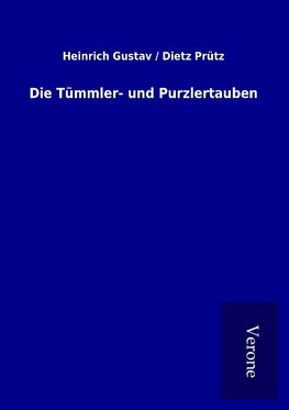 Die Tümmler- und Purzlertauben