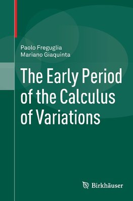 The Early Period of the Calculus of Variations