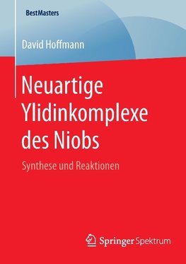 Neuartige Ylidinkomplexe des Niobs