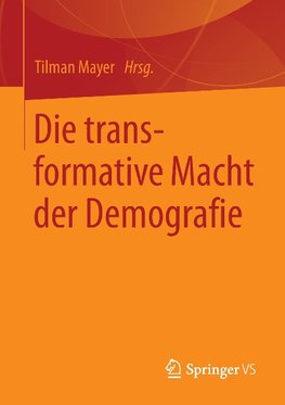 Die transformative Macht der Demografie