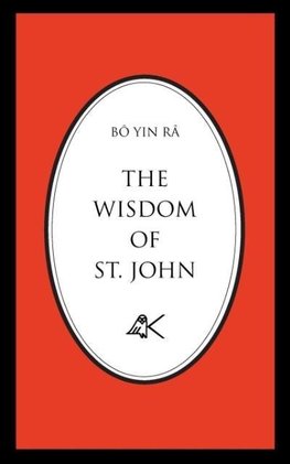 The Wisdom of St. John, Second Edition