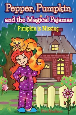 Pepper, Pumpkin and the Magical Pajamas