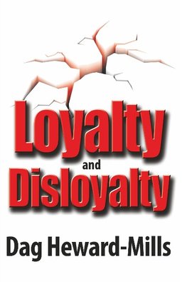 Loyalty and Disloyalty