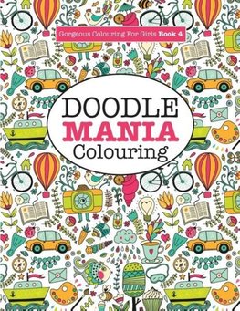 Gorgeous Colouring for Girls - Doodle Mania!