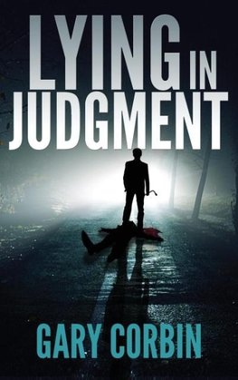 Lying in Judgment