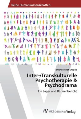 Inter-/Transkulturelle Psychotherapie & Psychodrama