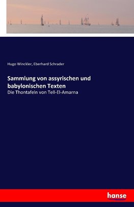 Sammlung von assyrischen und babylonischen Texten