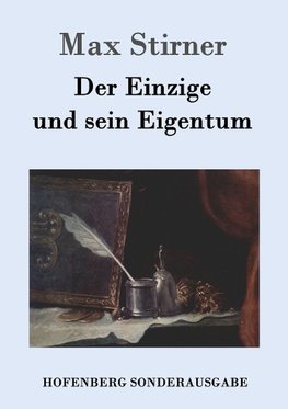 Der Einzige und sein Eigentum