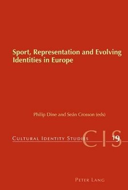 Sport, Representation and Evolving Identities in Europe