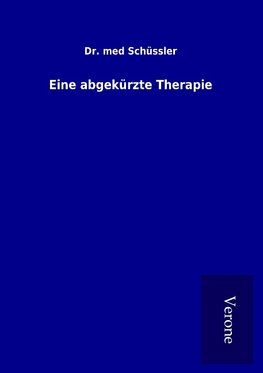 Eine abgekürzte Therapie