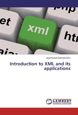 Introduction to XML and its applications