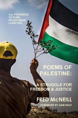 Poems of Palestine - A people's struggle for freedom and justice