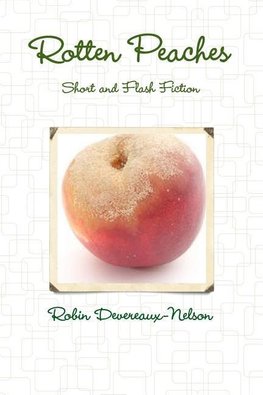 Rotten Peaches