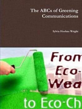 The ABCs of Greening Communications