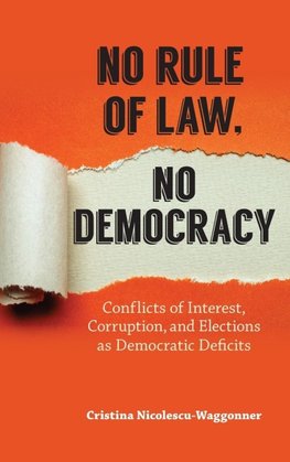 No Rule of Law, No Democracy