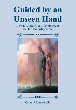 Guided by an Unseen Hand