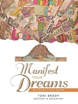 Manifest Your Dreams