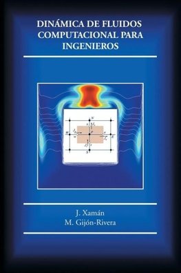 Dinámica de fluidos computacional para ingenieros