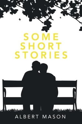 Some Short Stories