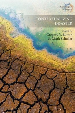 Contextualizing Disaster