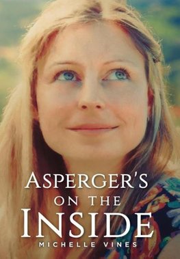 Asperger's on the Inside