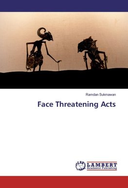 Face Threatening Acts