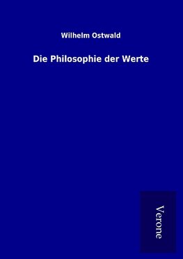 Die Philosophie der Werte