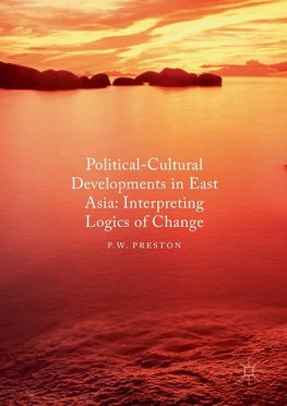 Political Cultural Developments in East Asia